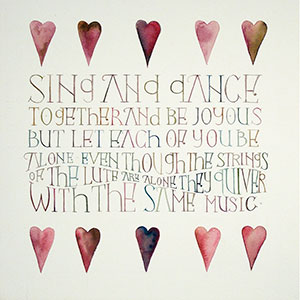 Sing And Dance Together - Kahlil Gibran